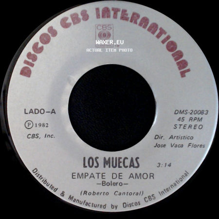 Los Muecas - Empate De Amor / Si Quieres Verme Llorar side A