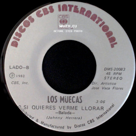 Los Muecas - Empate De Amor / Si Quieres Verme Llorar side B