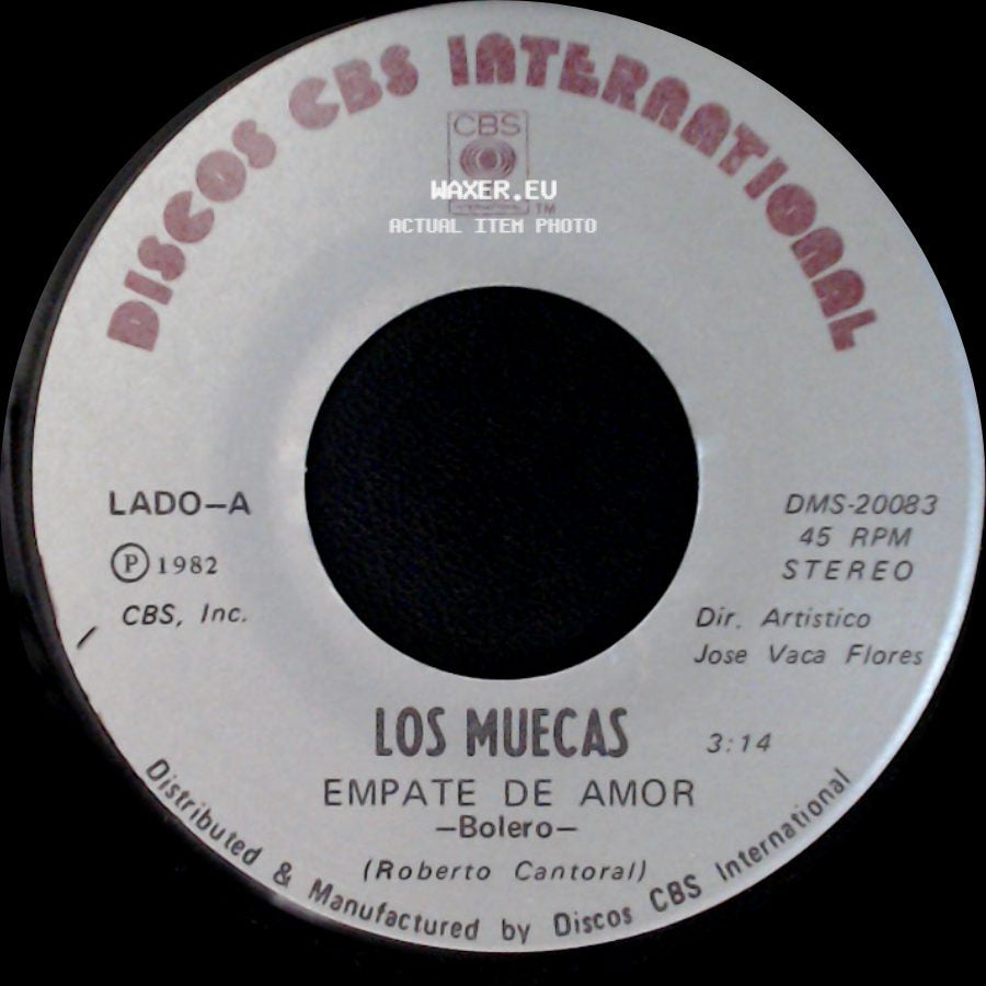 Los Muecas - Empate De Amor / Si Quieres Verme Llorar side A