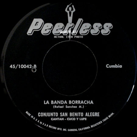 Conjunto San Benito Alegre - La Banda Borracha / Cuando Vivas Conmigo side A