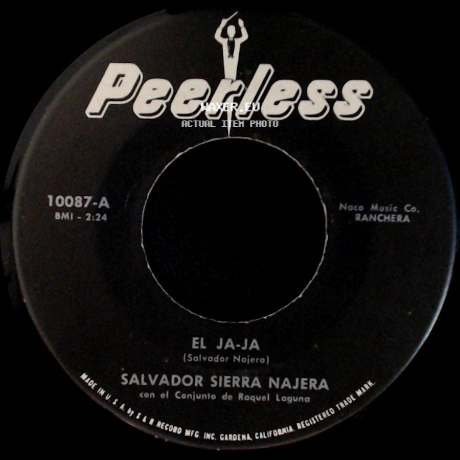 Salvador Sierra Najera - El Ja-Ja / Soy Muy Feliz Contigo side A