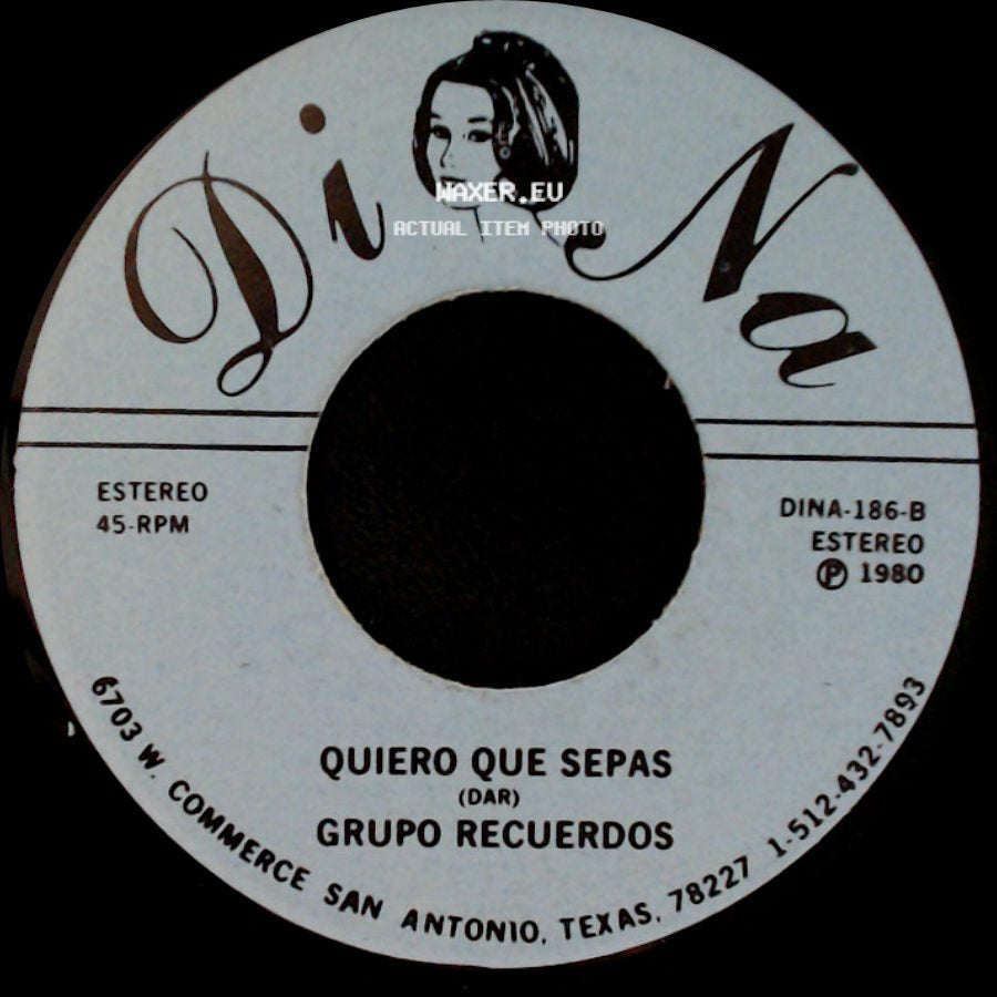 Grupo Recuerdos - Puedo Quererte / Quiero Que Sepas side B