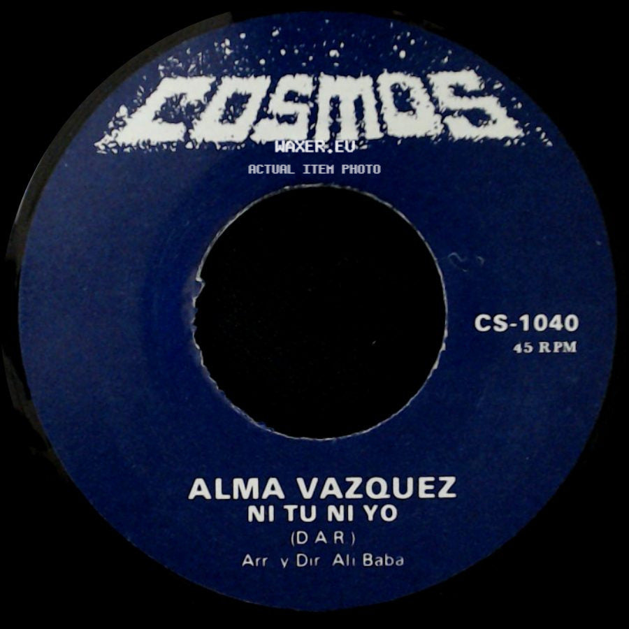 Alma Vazquez - Ni Tu Ni Yo / Quiero Quererte Mas side A