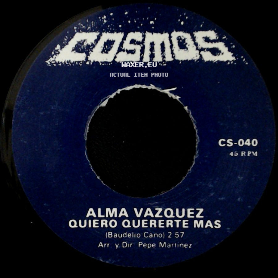 Alma Vazquez - Ni Tu Ni Yo / Quiero Quererte Mas side B