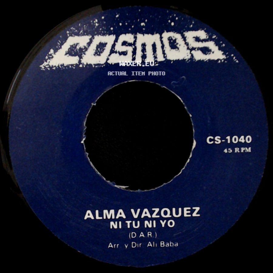 Alma Vazquez - Ni Tu Ni Yo / Quiero Quererte Mas side A