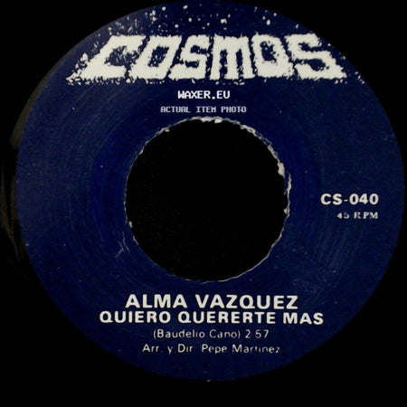 Alma Vazquez - Ni Tu Ni Yo / Quiero Quererte Mas side B