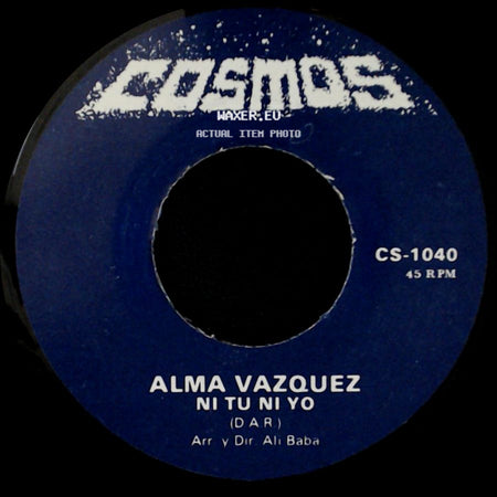 Alma Vazquez - Ni Tu Ni Yo / Quiero Quererte Mas side A