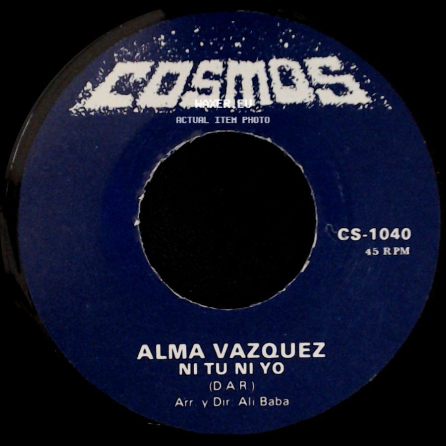 Alma Vazquez - Ni Tu Ni Yo / Quiero Quererte Mas side A