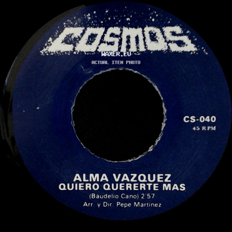 Alma Vazquez - Ni Tu Ni Yo / Quiero Quererte Mas side B