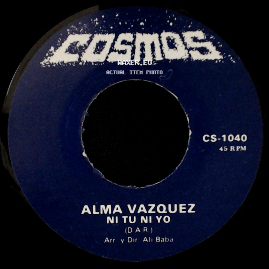 Alma Vazquez - Ni Tu Ni Yo / Quiero Quererte Mas side A