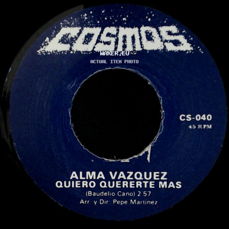 Alma Vazquez - Ni Tu Ni Yo / Quiero Quererte Mas side B