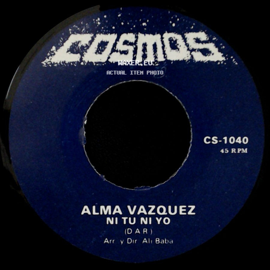 Alma Vazquez - Ni Tu Ni Yo / Quiero Quererte Mas side A