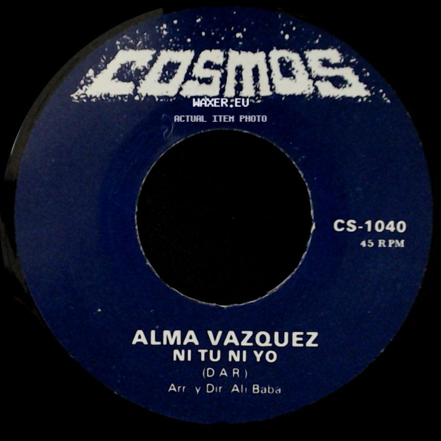 Alma Vazquez - Ni Tu Ni Yo / Quiero Quererte Mas side A