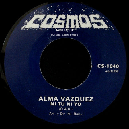 Alma Vazquez - Ni Tu Ni Yo / Quiero Quererte Mas side A
