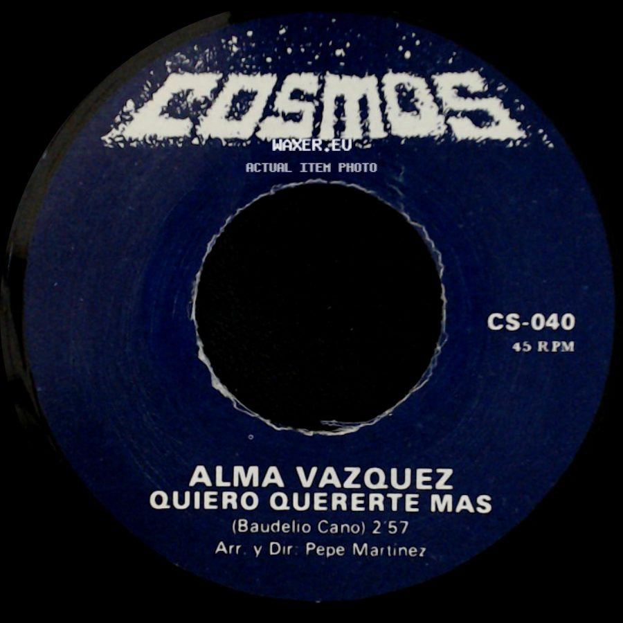 Alma Vazquez - Ni Tu Ni Yo / Quiero Quererte Mas side B