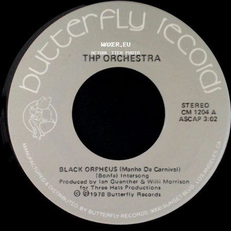 Thp Orchestra - Black Orpheus (Manha De Carnival) / Crazy, Crazy side A