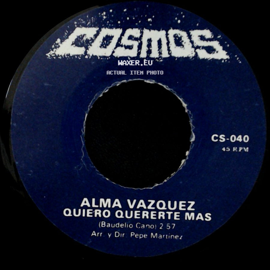 Alma Vazquez - Quiero Quererte Mas / Ni Tu Ni Yo side A