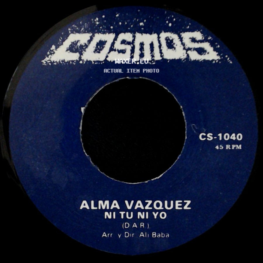 Alma Vazquez - Ni Tu Ni Yo / Quiero Quererte Mas side A