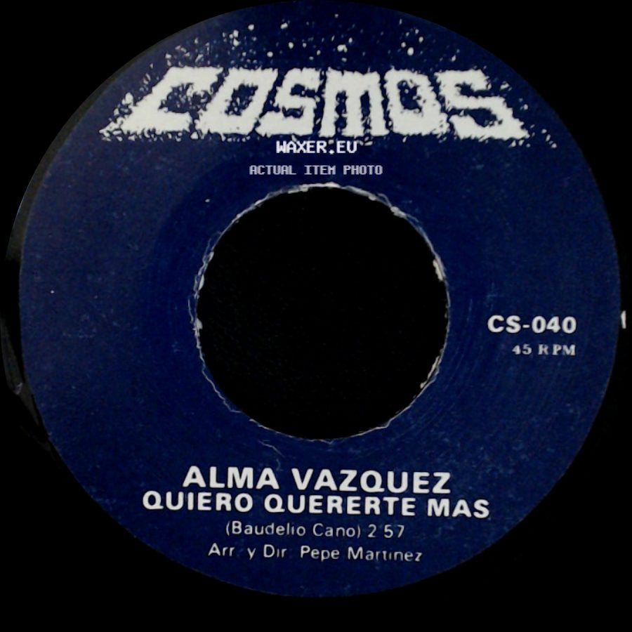 Alma Vazquez - Quiero Quererte Mas / Ni Tu Ni Yo side A