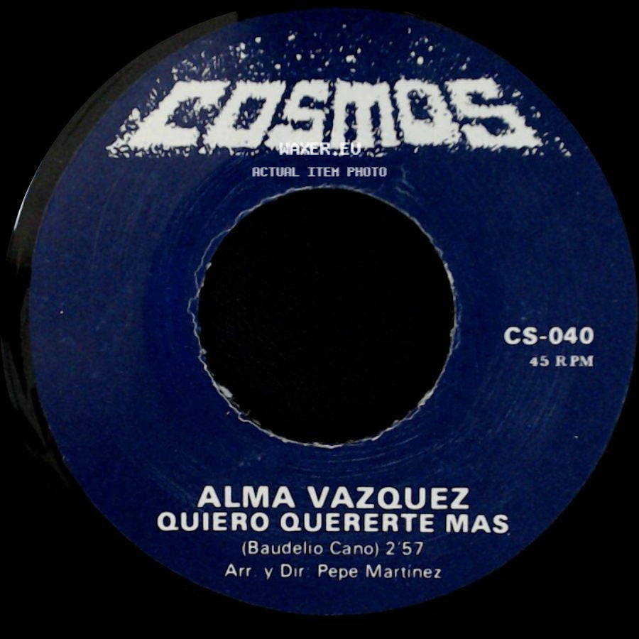 Alma Vazquez - Quiero Quererte Mas / Ni Tu Ni Yo side A
