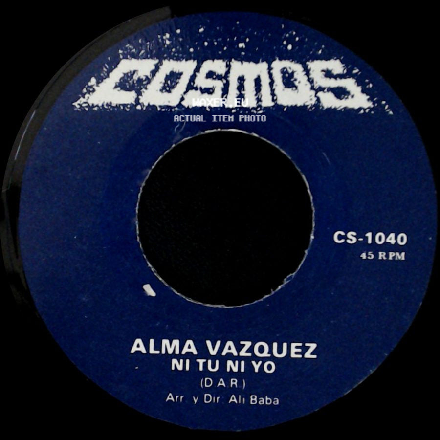 Alma Vazquez - Quiero Quererte Mas / Ni Tu Ni Yo side B
