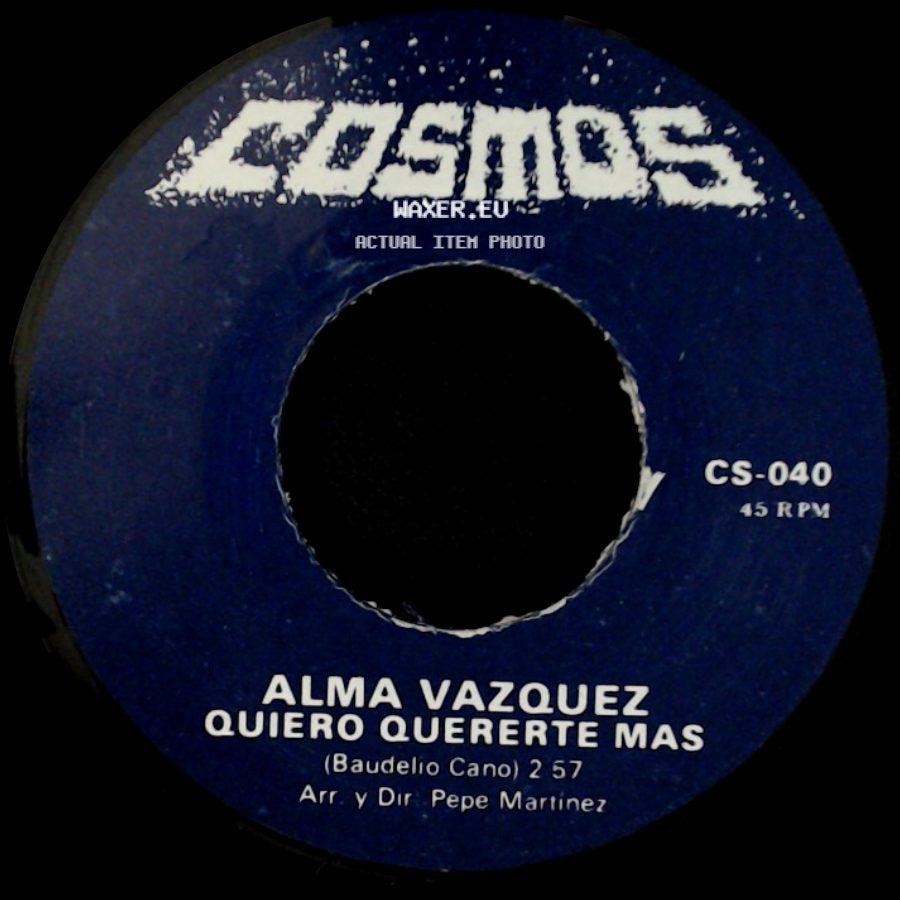 Alma Vazquez - Quiero Quererte Mas / Ni Tu Ni Yo side A