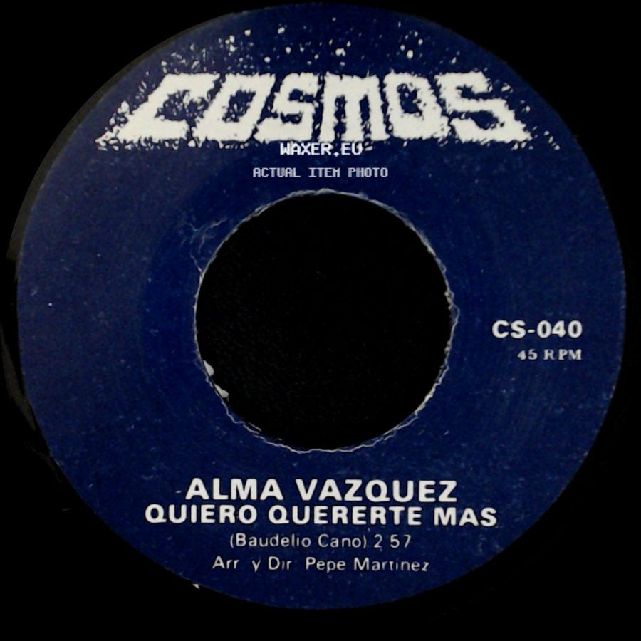 Alma Vazquez - Quiero Quererte Mas / Ni Tu Ni Yo side A