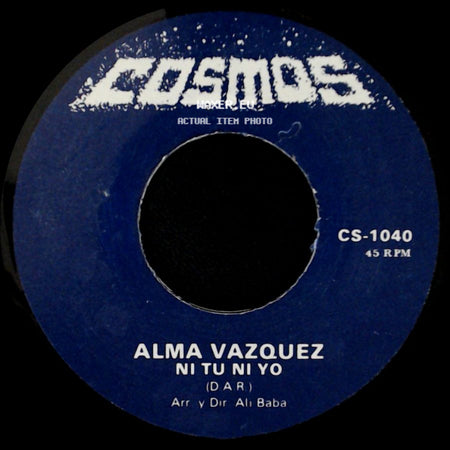 Alma Vazquez - Quiero Quererte Mas / Ni Tu Ni Yo side B