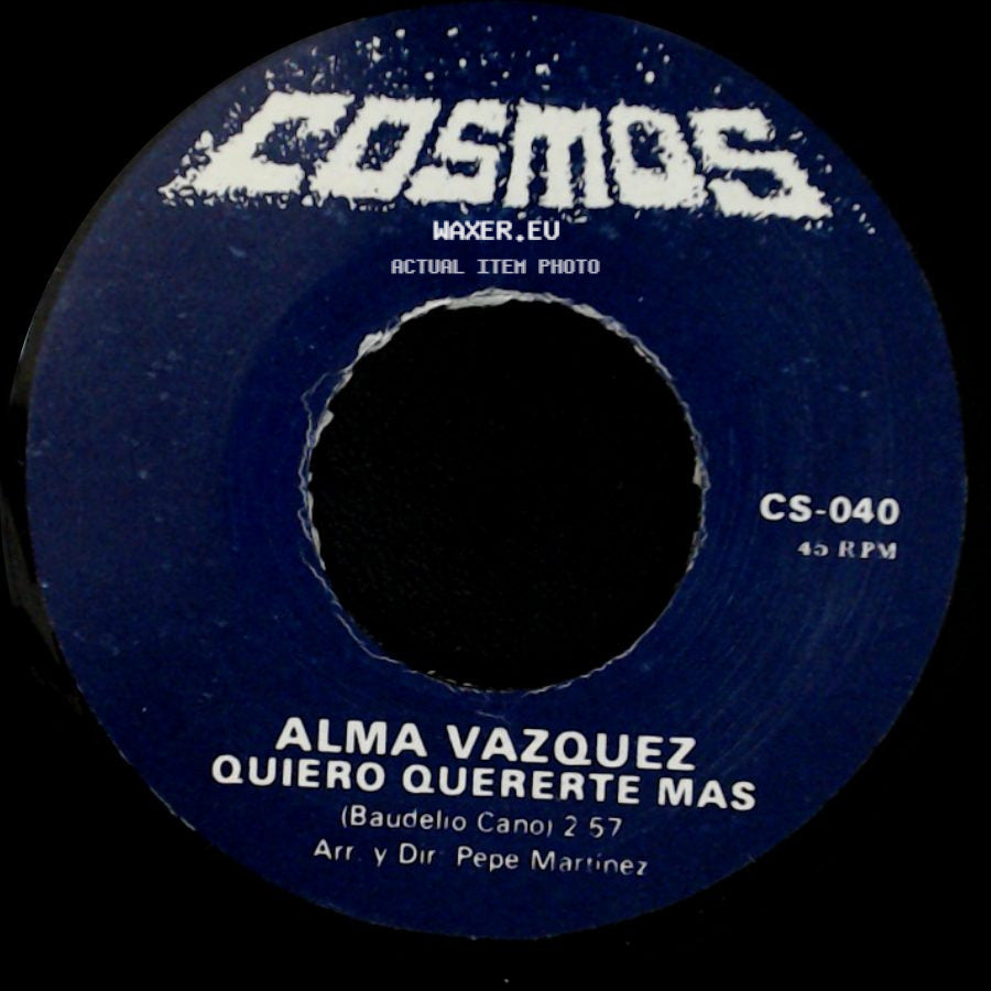 Alma Vazquez - Quiero Quererte Mas / Ni Tu Ni Yo side A
