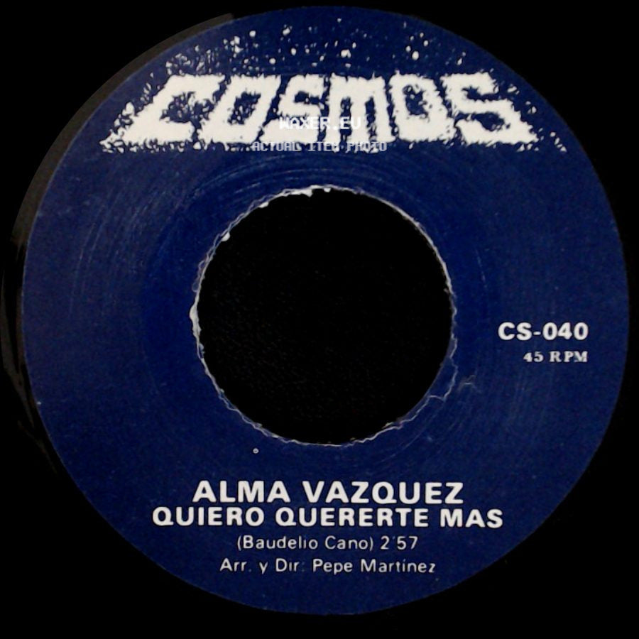 Alma Vazquez - Quiero Quererte Mas / Ni Tu Ni Yo side A