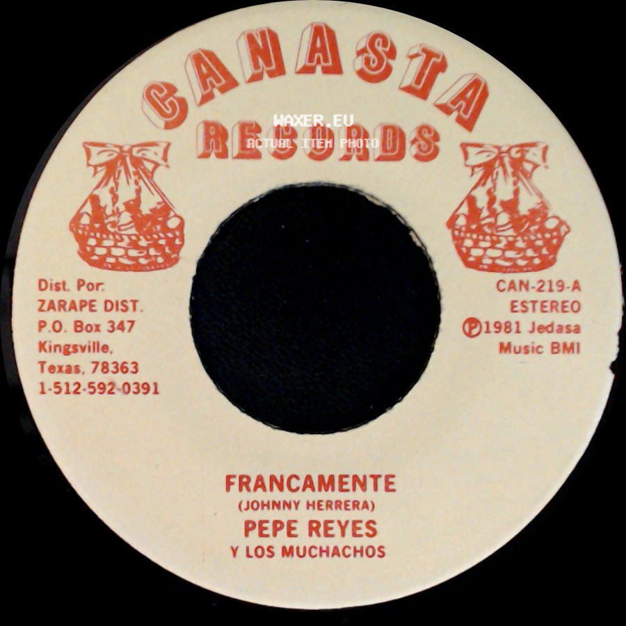 Pepe Reyes Y Los Muchachos - Francamente / Triste Paloma side A