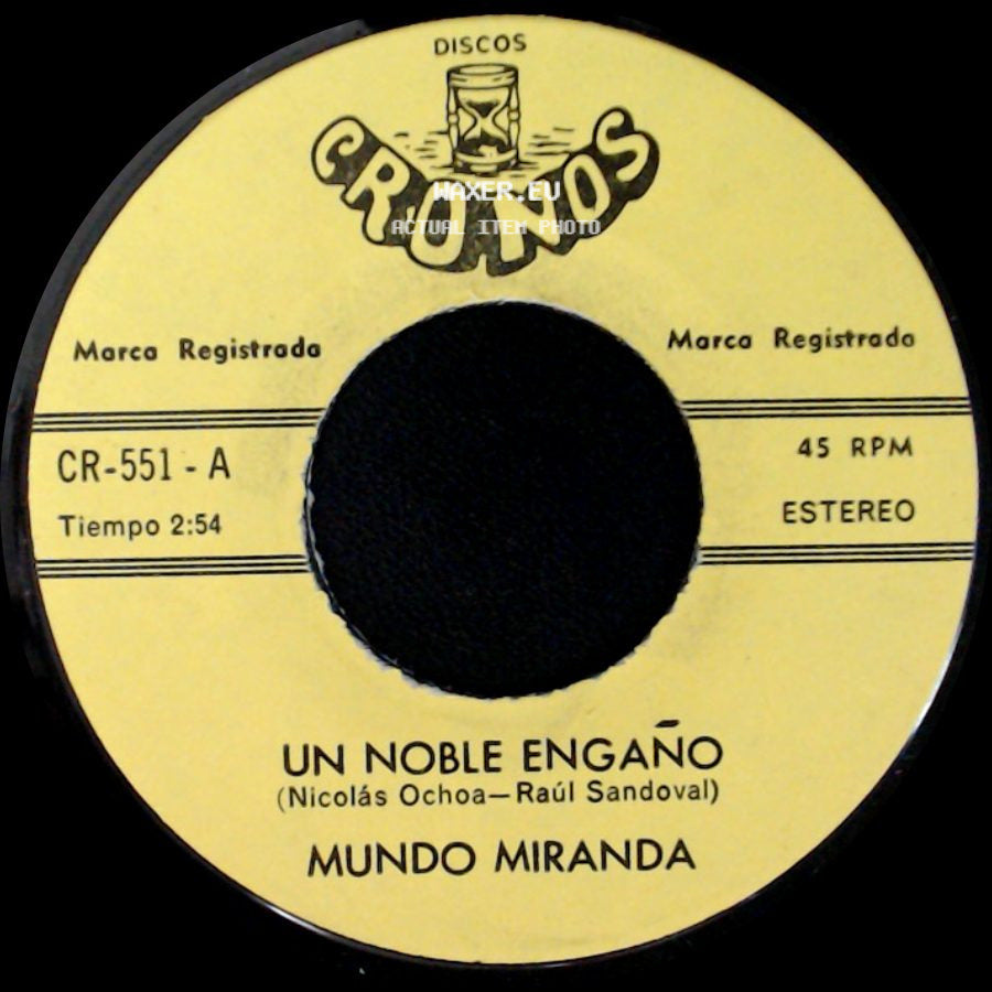Mundo Miranda - Un Noble Engaño / Padre Del Mundo side A