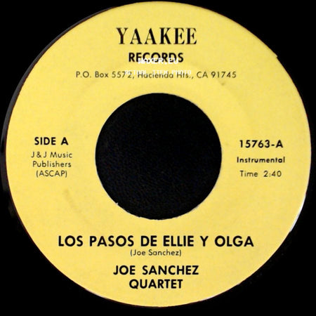 Joe Sanchez Quartet / Joe Sanchez - Los Pasos De Ellie Y Olga / Charlene side A