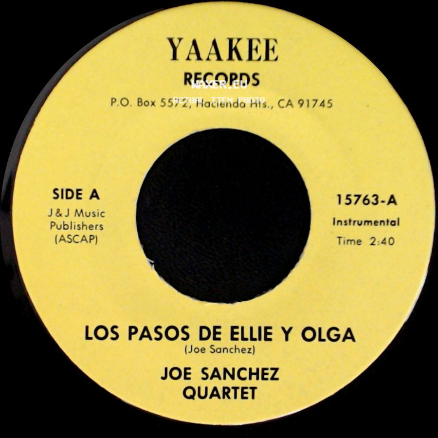 Joe Sanchez Quartet / Joe Sanchez - Los Pasos De Ellie Y Olga / Charlene side A