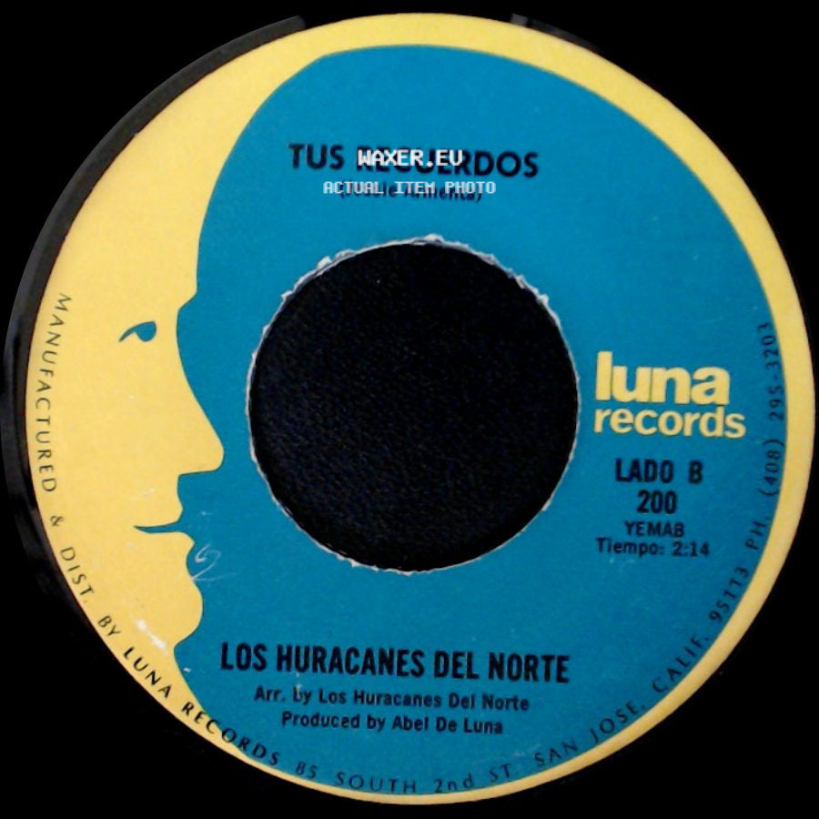 Los Huracanes Del Norte - Asalto A Caliente / Tus Recuerdos side B