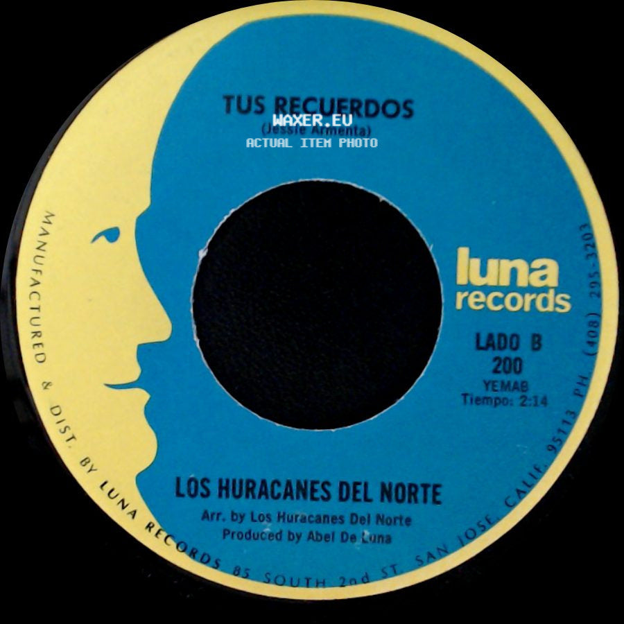 Los Huracanes Del Norte - Asalto A Caliente / Tus Recuerdos side B