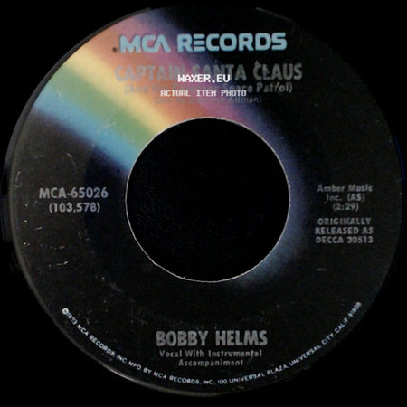 Bobby Helms - Captain Santa Claus (And His Rocket Space Patrol) / Jingle Bell Rock side A