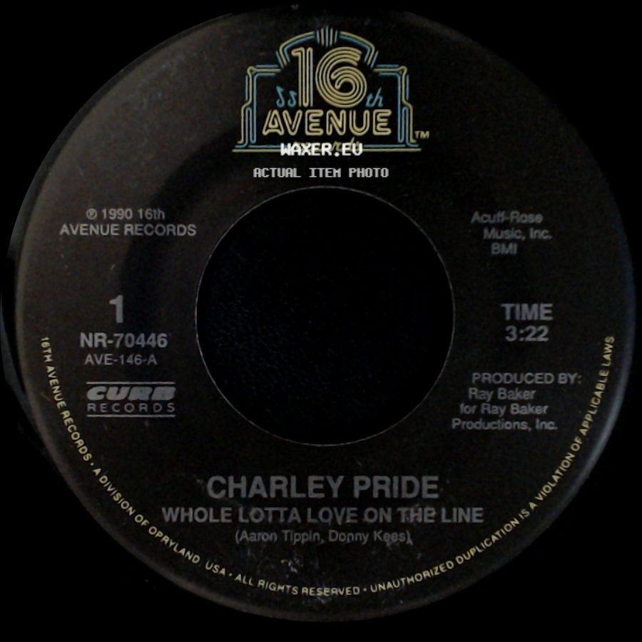 Charley Pride - Whole Lotta Love On The Line / Plenty Good Lovin' side A
