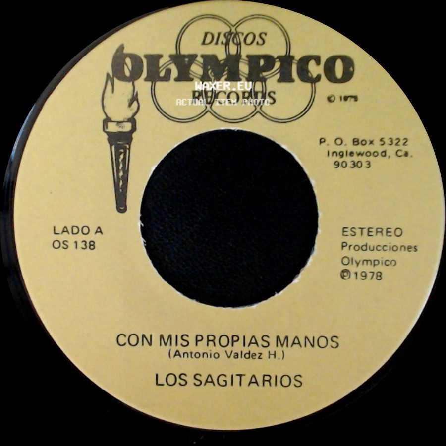 Los Sagitarios - Con Mis Propias Manos / La Dueña De Mi Amor side A