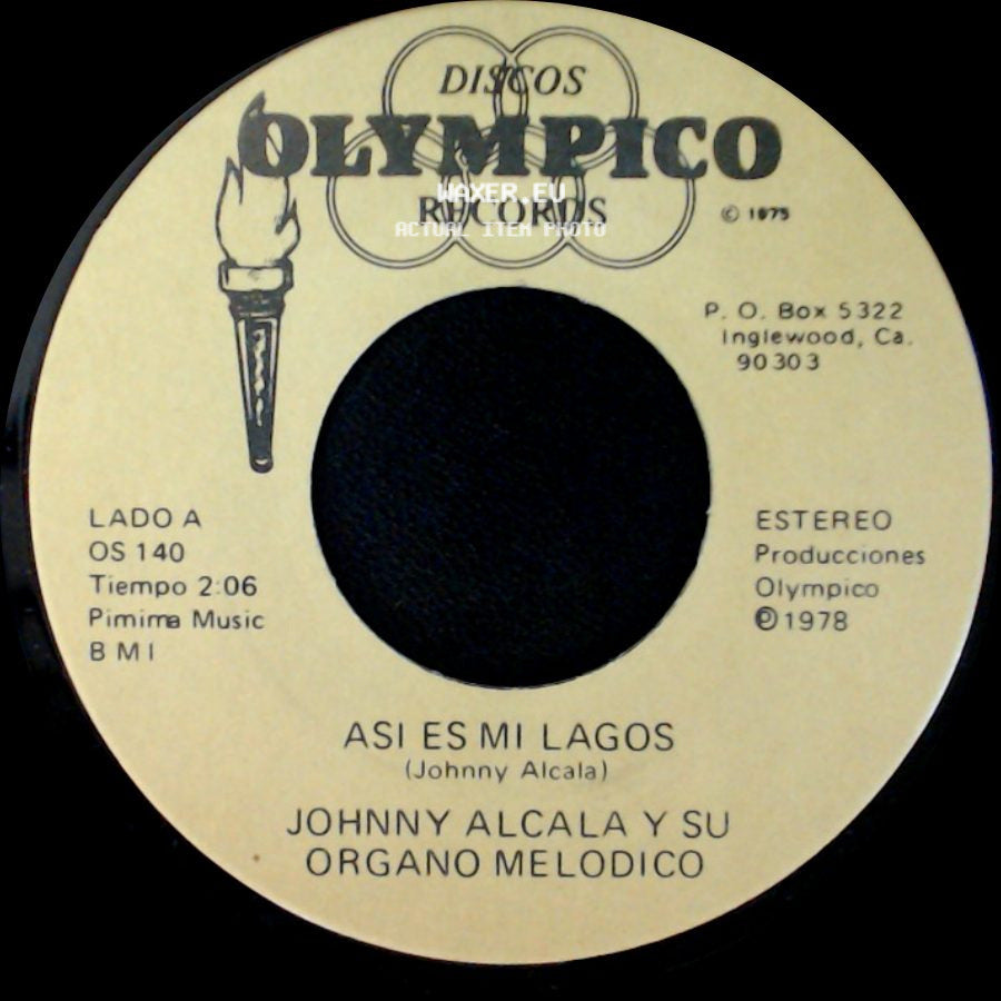 Johnny Alcala Y Su Organo Melodico - Asi Es Mi Lagos / Es La Ultima Vez side A