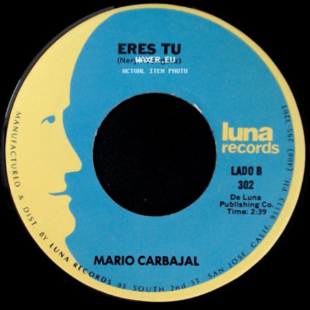 Mario Carbajal - Frio De Ausencia / Eres Tu side B