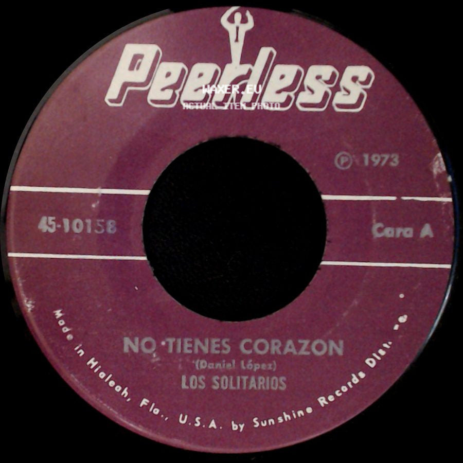 Los Solitarios - No Tienes Corazon / En Mi Pueblo side A