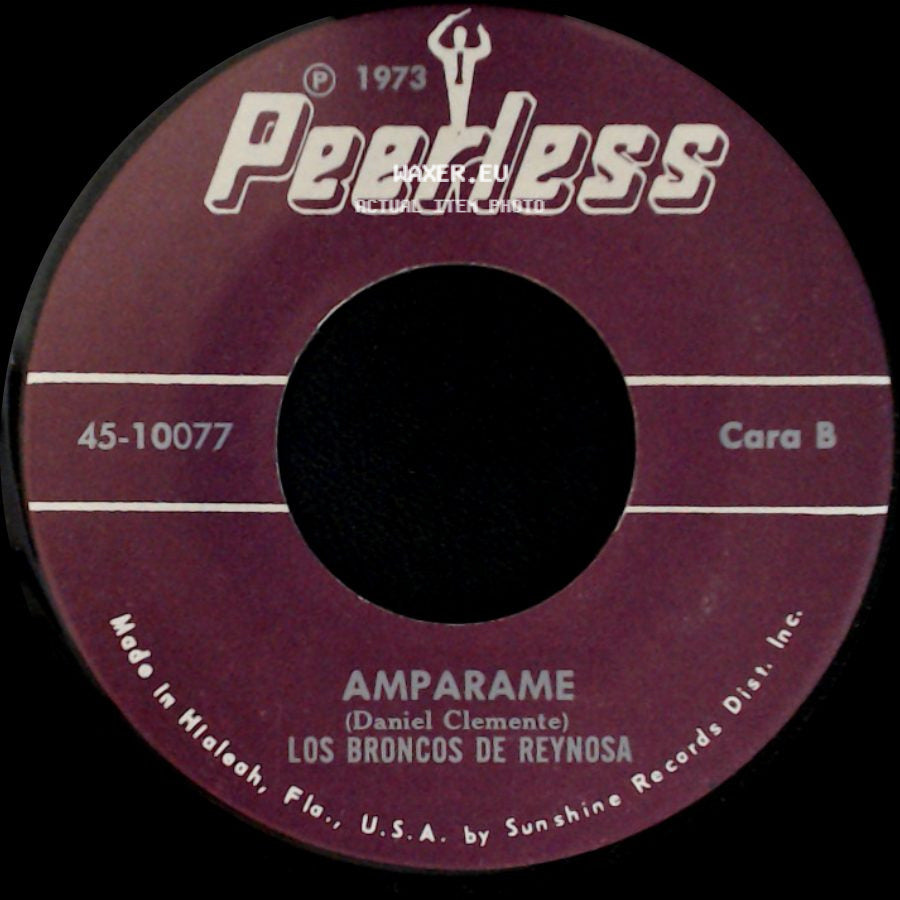 Los Broncos De Reynoso - Mi Ultima Carta / Amparame side B