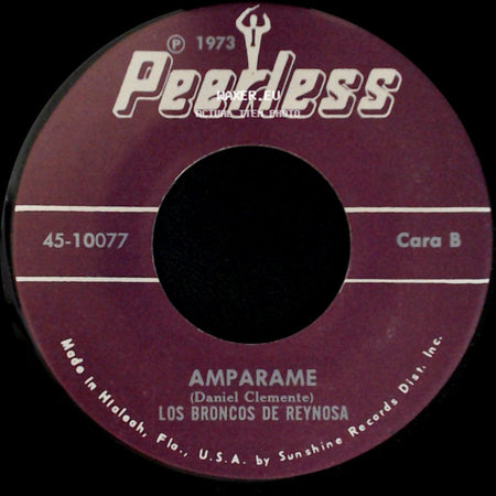 Los Broncos De Reynoso - Mi Ultima Carta / Amparame side B