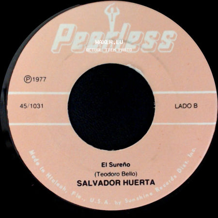 Salvador Huerta - Sencillamente Nunca / El Sureño side B