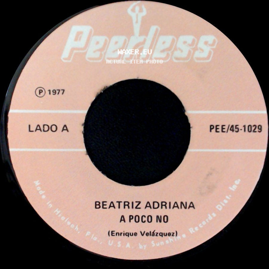 Beatriz Adriana / Beatriz Adriana Y Pedro Infante - A Poco No / Carta Y Contestacion De Eufemia side A