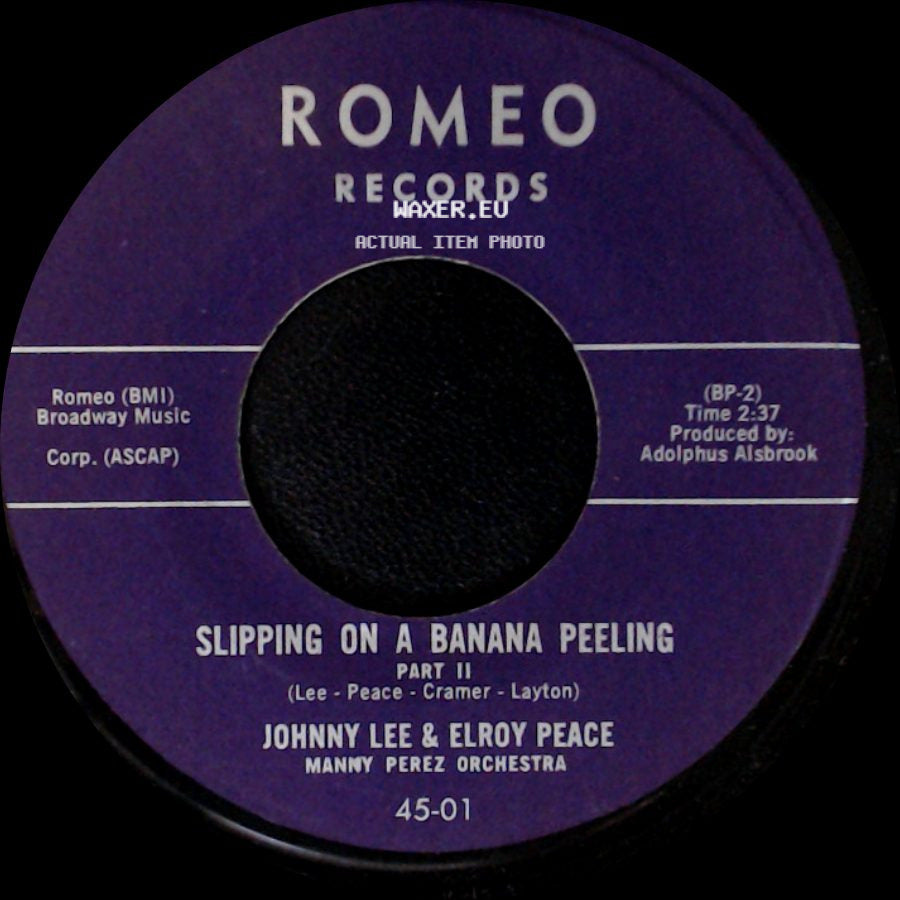 Johnny Lee & Elroy Peace - Slipping On A Banana Peeling Part Ii / Slipping On A Banana Peeling Part I side A