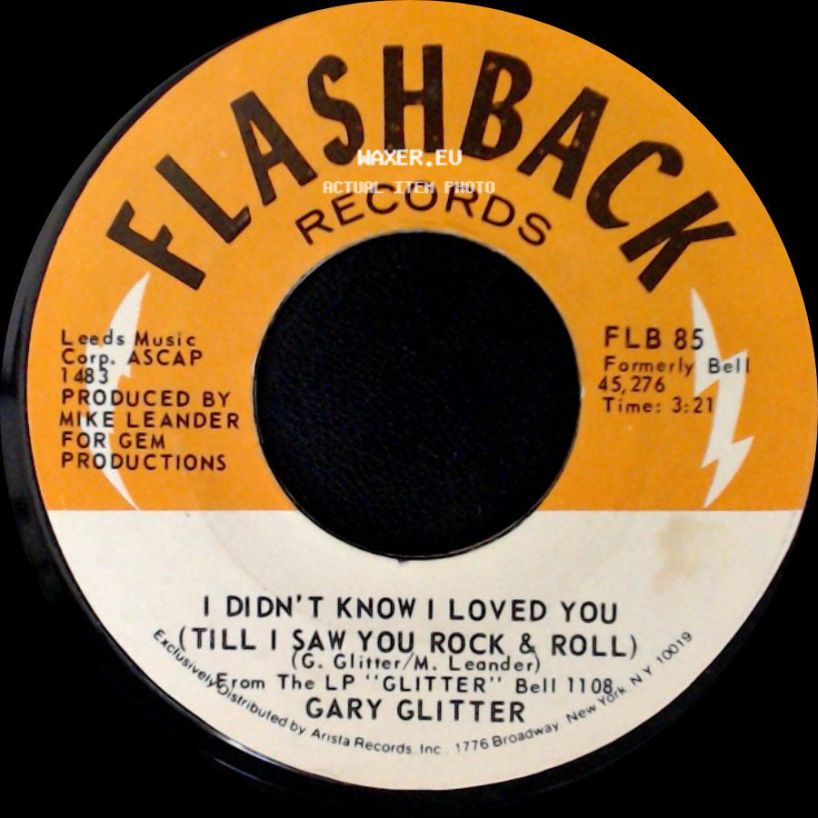 Gary Glitter - Rock And Roll Part 2 / I Didn't Know I Loved You (Till I Saw You Rock & Roll) side B