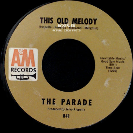 The Parade - This Old Melody / Sunshine Girl side A