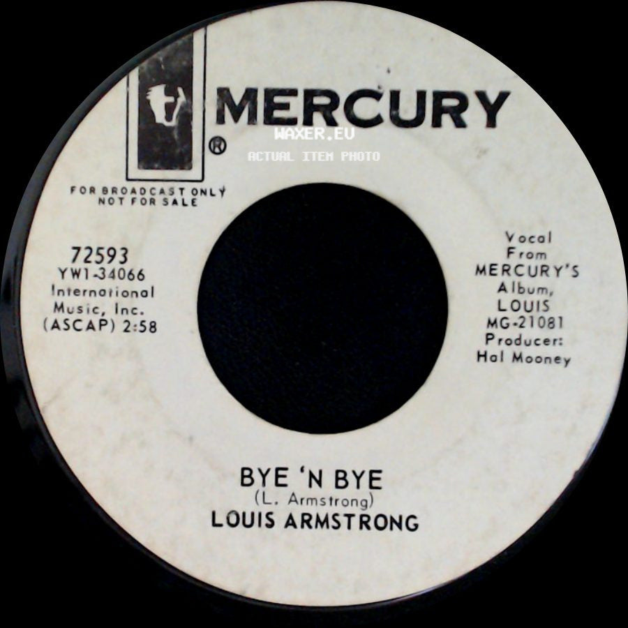 Louis Armstrong - Bye 'n Bye / Cheesecake side A